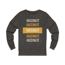 Load image into Gallery viewer, Vaccinate Long-Sleeve Tee
