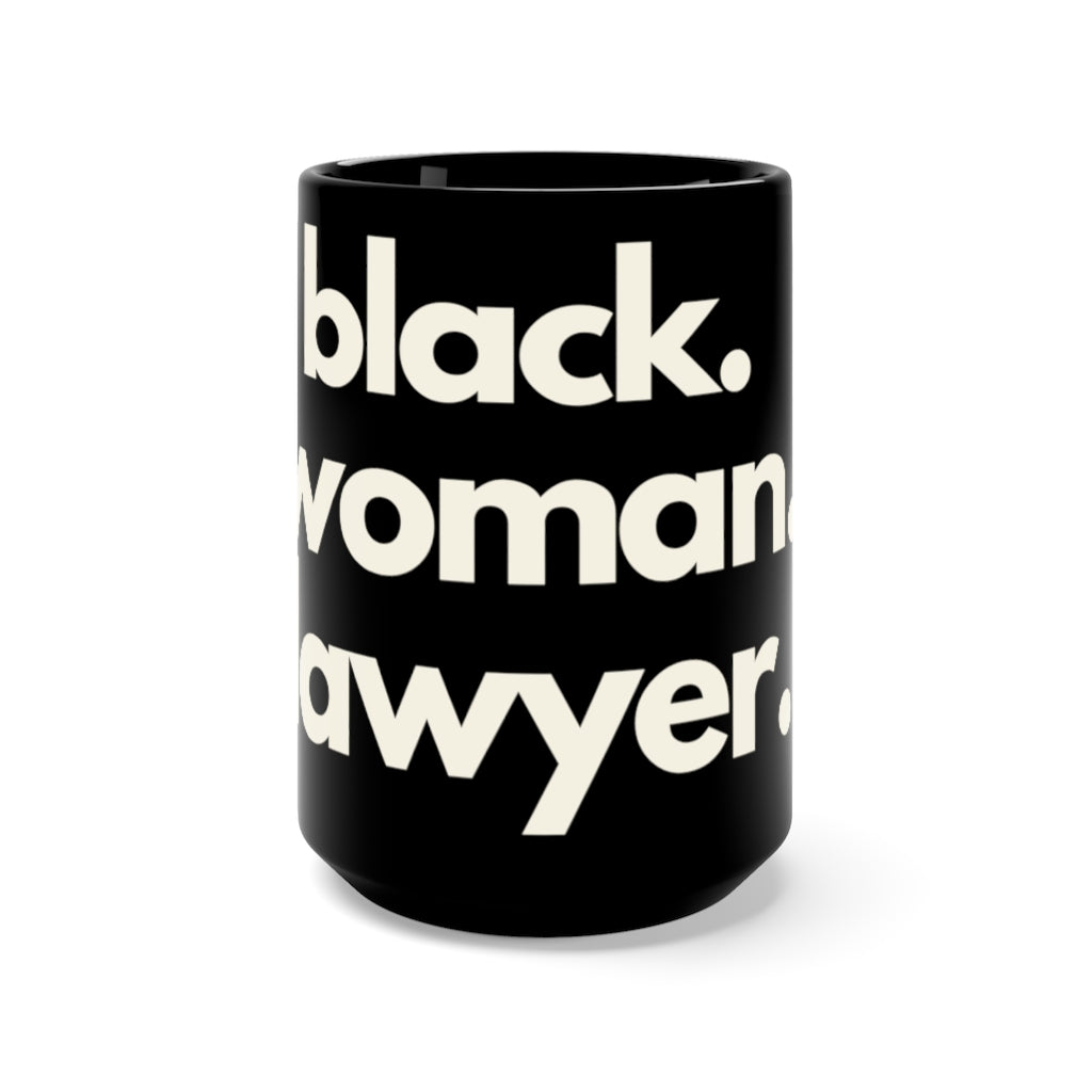 Black Woman Lawyer Black Mug 15oz