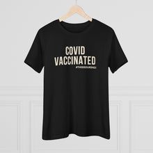 Load image into Gallery viewer, This Is Our Shot Vaccinated Women&#39;s Tee
