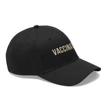 Load image into Gallery viewer, Vaccinated Unisex Twill Hat
