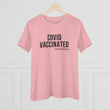 Load image into Gallery viewer, This Is Our Shot Vaccinated Women&#39;s Tee
