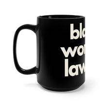 Load image into Gallery viewer, Black Woman Lawyer Black Mug 15oz
